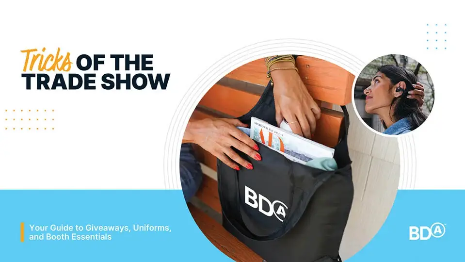 BDA Tradeshow Merchandise